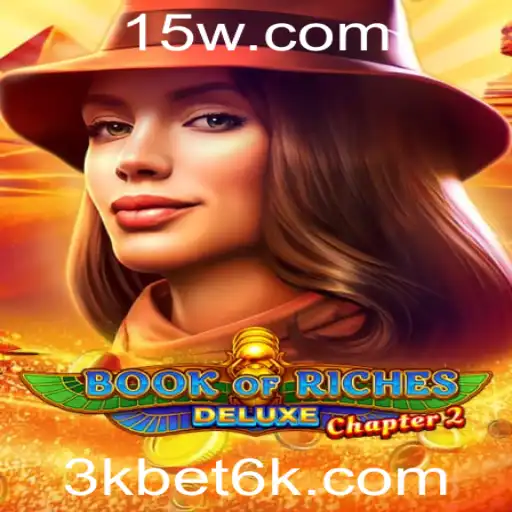 Explorando o Mundo de Book of Riches Deluxe Chapter 2: Aventuras e Recursos