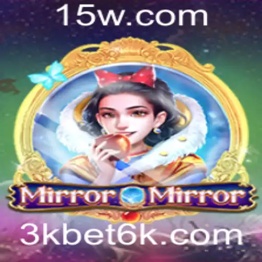 MirrorMirror: Um Novo Universo de Diversão com 3kbet